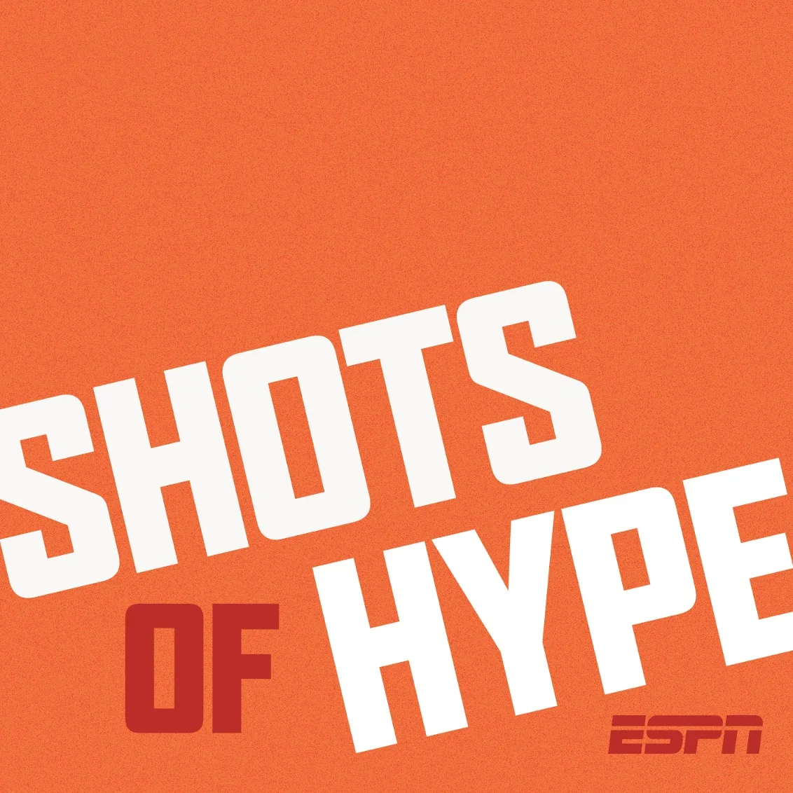 Shots of Hype